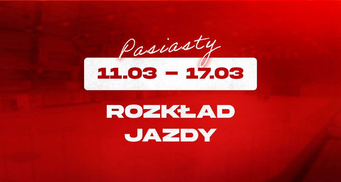 Pasiasty Rozkład Jazdy: 11 - 17 marca