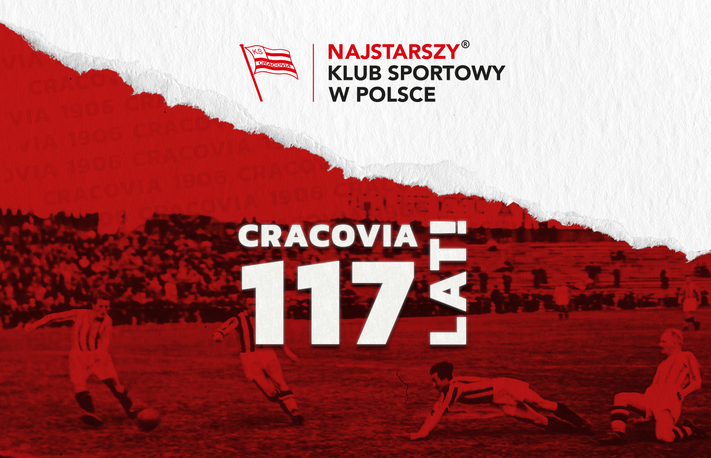 117 urodziny Cracovii - Najstarszego Klubu Sportowego w Polsce! 
